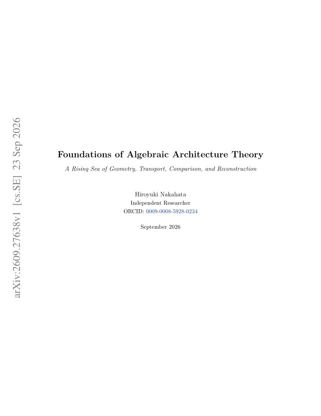 First page of Foundations of Algebraic Architecture Theory: A Rising Sea of Geometry, Transport, Comparison, and Reconstruction
